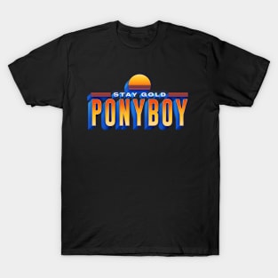 Stay Gold Ponyboy //////// Retro Movie Gift T-Shirt